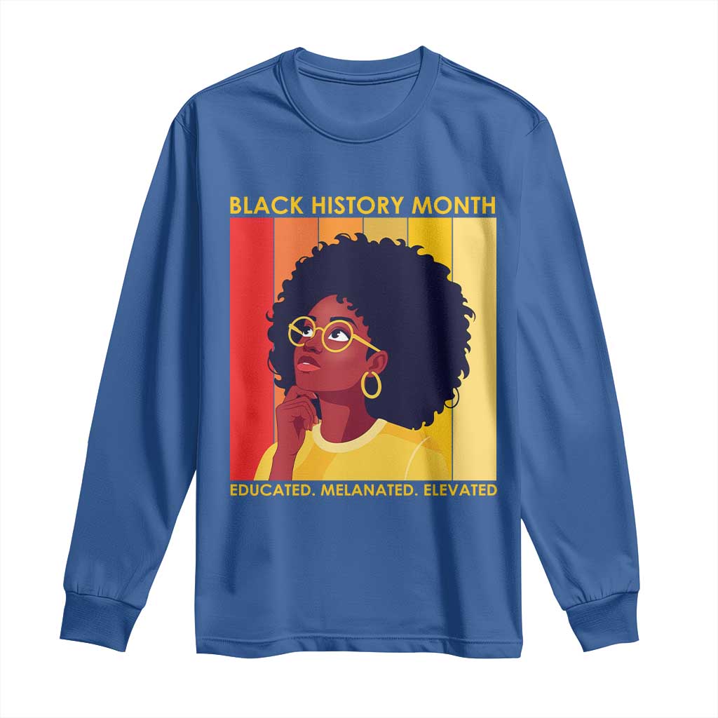 Black History Month Afro Woman Long Sleeve Shirt Educated Melanated Elevated African American Empowerment