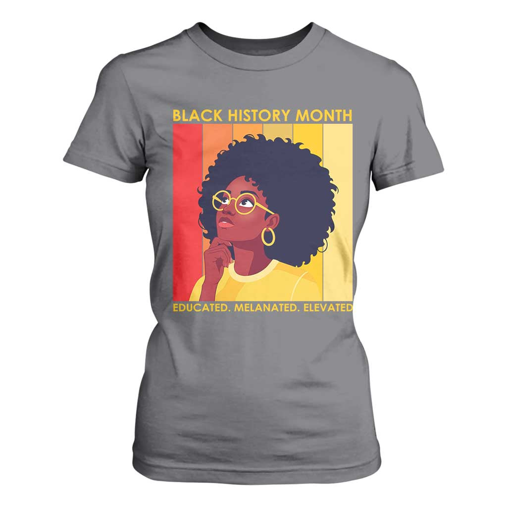 Black History Month Afro Woman T Shirt For Women Educated Melanated Elevated African American Empowerment