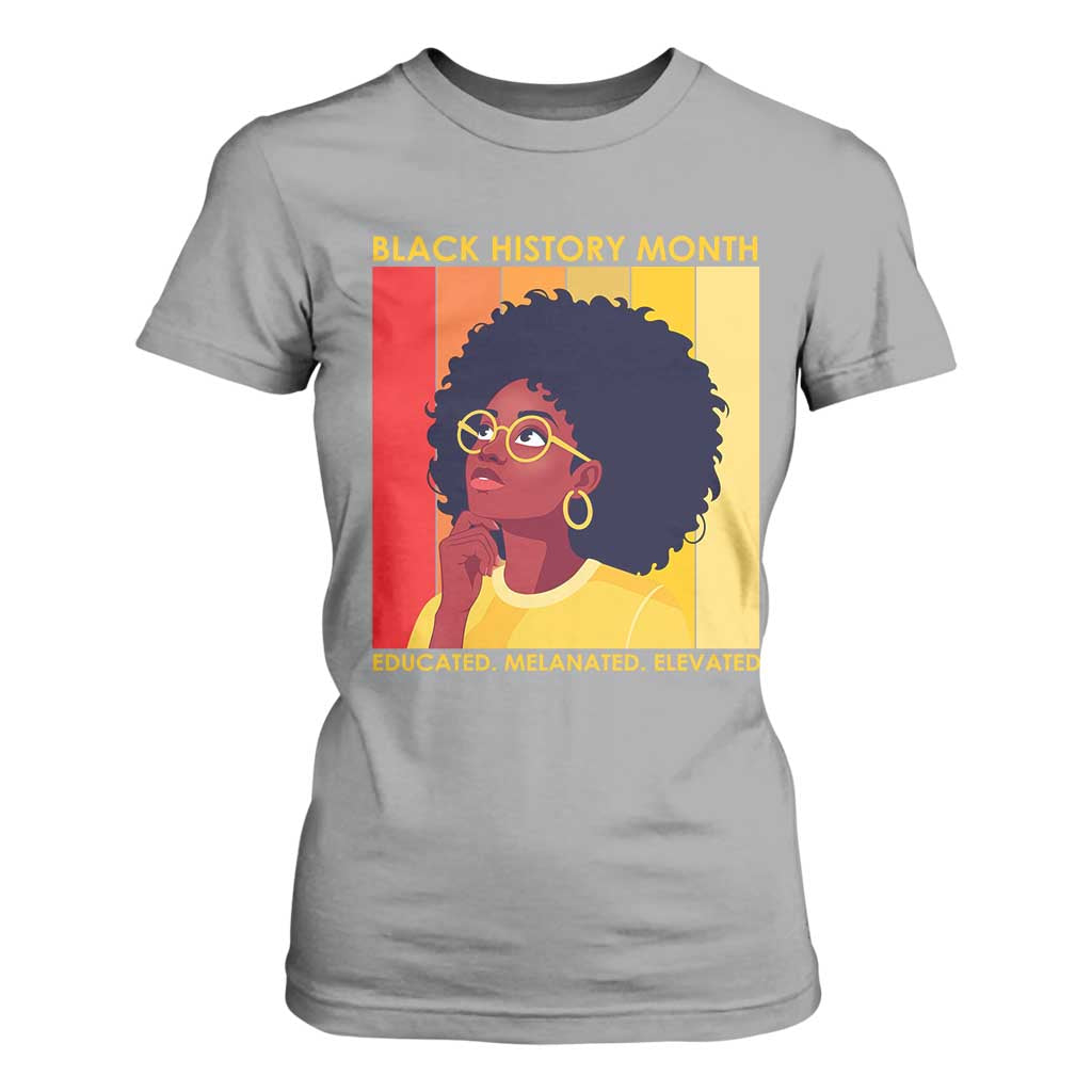 Black History Month Afro Woman T Shirt For Women Educated Melanated Elevated African American Empowerment