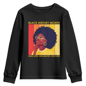 Black History Month Afro Woman Youth Sweatshirt Educated Melanated Elevated African American Empowerment