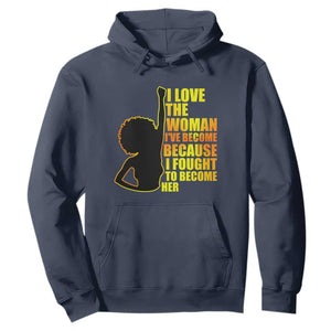 Afro Black Pride Hoodie I Love The Woman I've Become Melanin Silhouette