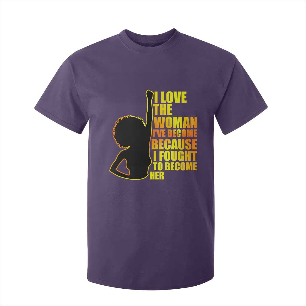 Afro Black Pride T Shirt For Kid I Love The Woman I've Become Melanin Silhouette