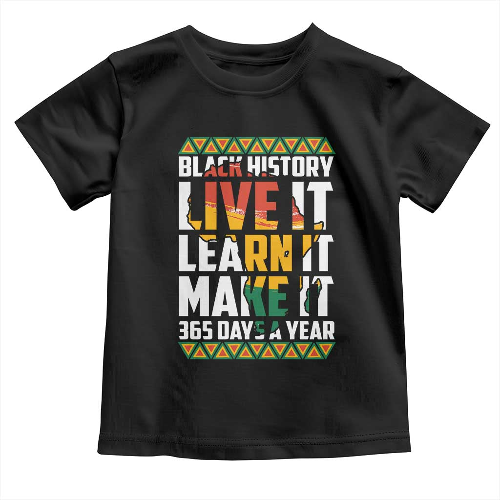 Black History Month Baby Shirt Live It Learn It Make It 365 Days A Year Kente