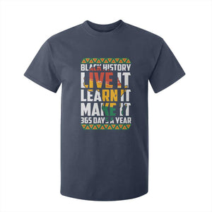 Black History Month T Shirt For Kid Live It Learn It Make It 365 Days A Year Kente