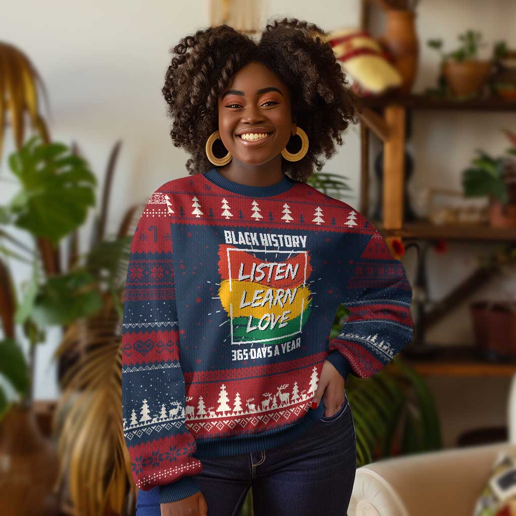 Black History Month Knit Sweatshirt Listen Learn Love 365 Days A Year African American Pride