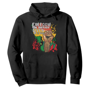 Black History Month Hoodie Freedom Is Never Given It Is Won Equal Rights Raised Fist