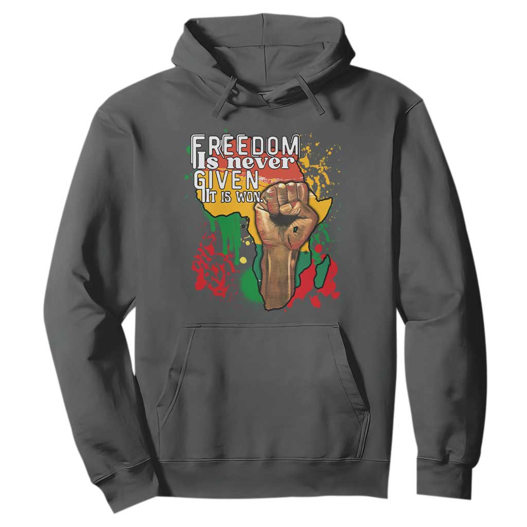 Black History Month Hoodie Freedom Is Never Given It Is Won Equal Rights Raised Fist