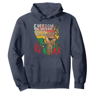 Black History Month Hoodie Freedom Is Never Given It Is Won Equal Rights Raised Fist