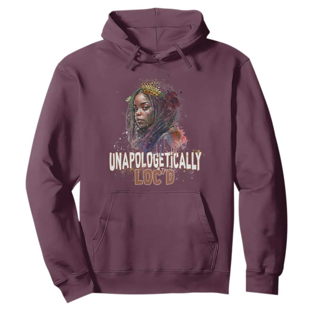 Black Locs Girl Hoodie Unapologetically Locd Hair Melanin Queen