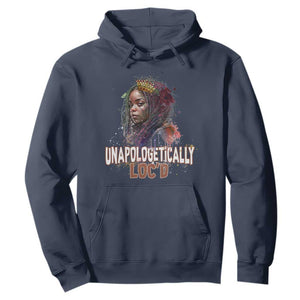 Black Locs Girl Hoodie Unapologetically Locd Hair Melanin Queen