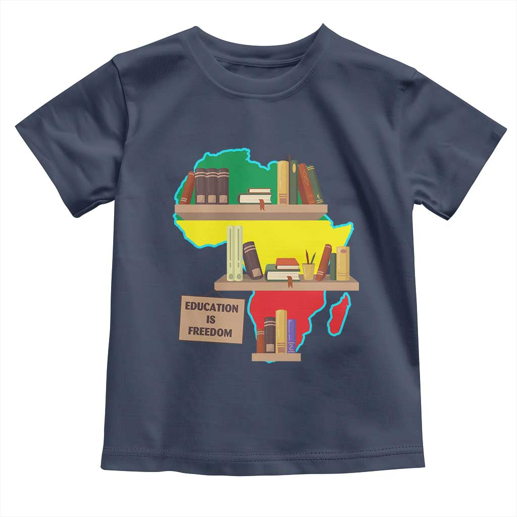 Education Is Freedom Baby Shirt Teach Black History Educated African American