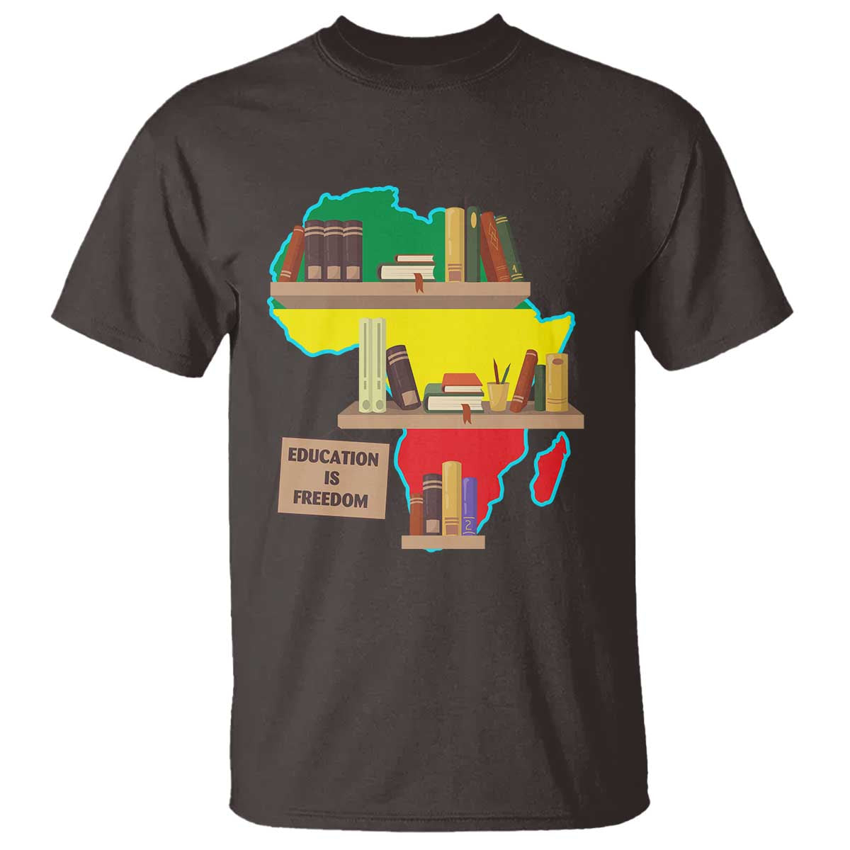 Education Is Freedom T Shirt Teach Black History Educated African American
