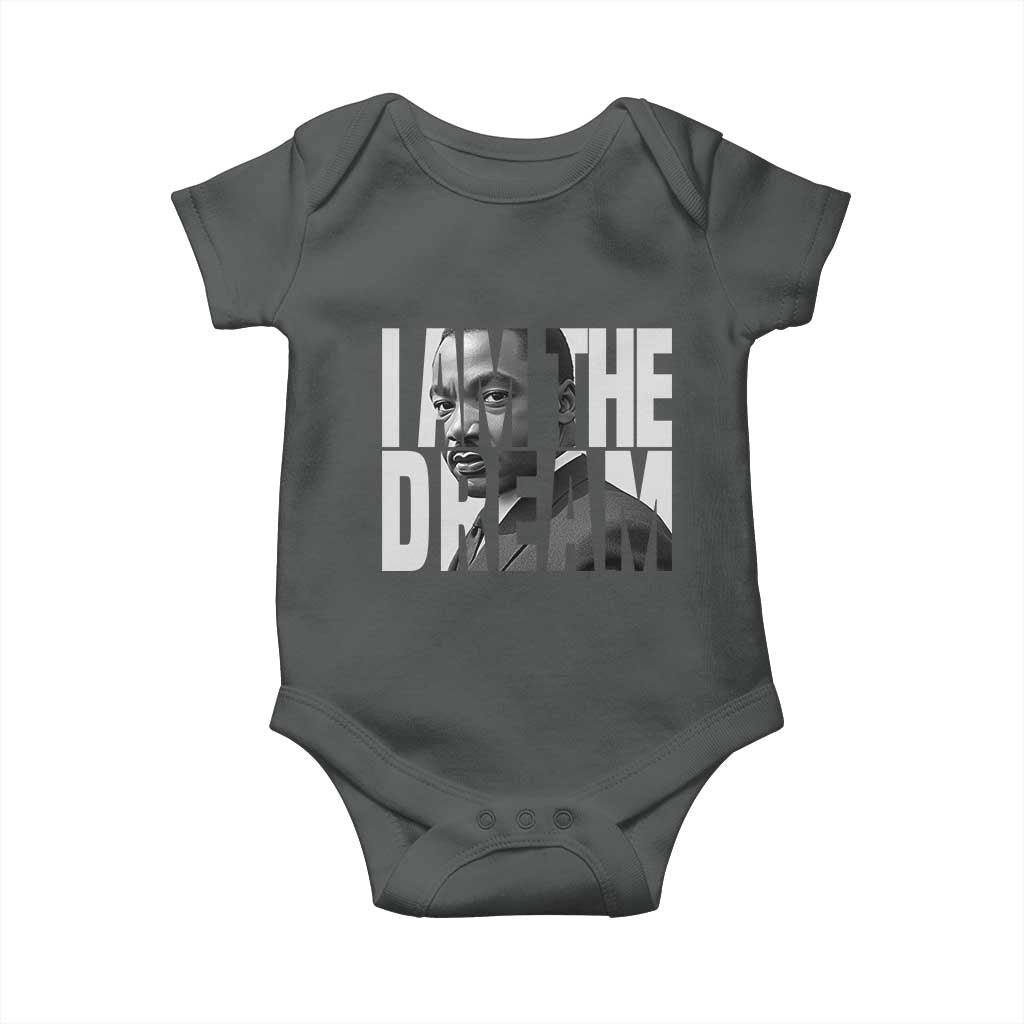 MLK Inspirational I Am The Dream Baby Onesie Martin Luther King Black King Power Black History Month
