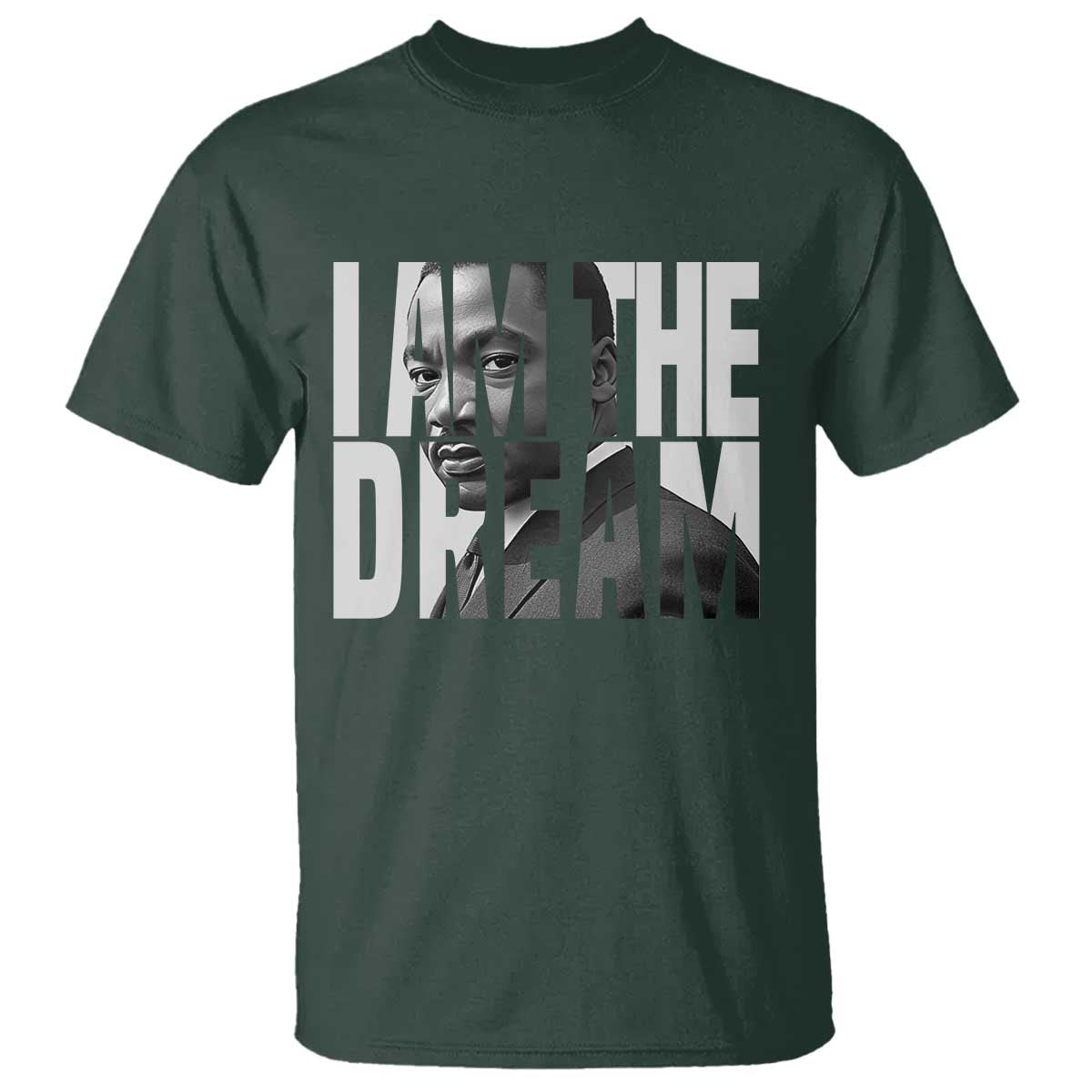 MLK Inspirational I Am The Dream T Shirt Martin Luther King Black King Power Black History Month