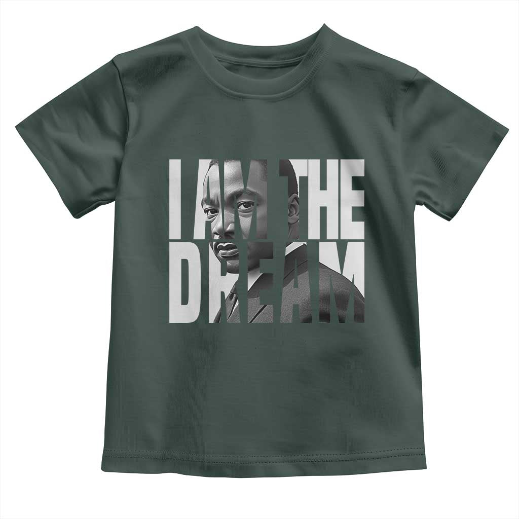 MLK Inspirational I Am The Dream Toddler T Shirt Martin Luther King Black King Power Black History Month