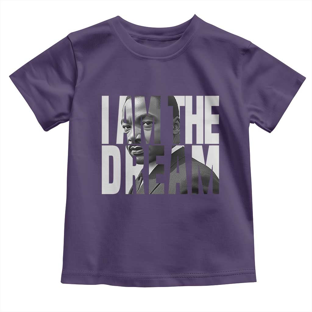 MLK Inspirational I Am The Dream Toddler T Shirt Martin Luther King Black King Power Black History Month