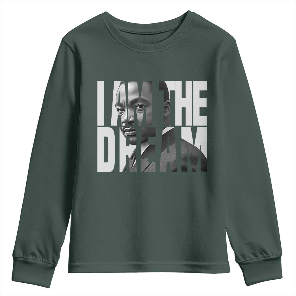 MLK Inspirational I Am The Dream Youth Sweatshirt Martin Luther King Black King Power Black History Month