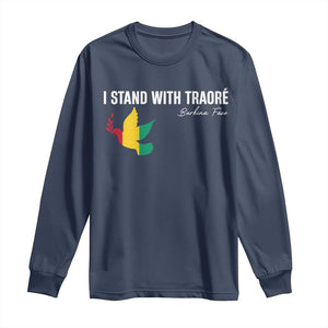 I Stand With Traoré Long Sleeve Shirt Burkina Faso Peace Dove