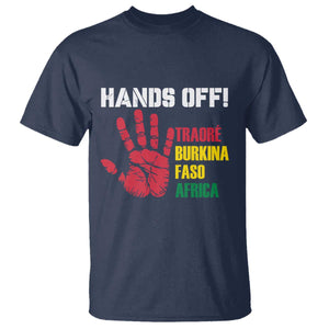 Hands Off Traoré Burkina Faso Africa T Shirt Liberation