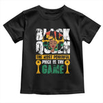 Black Queen Baby Shirt The Most Powerful Piece In The Game Afro Melanin