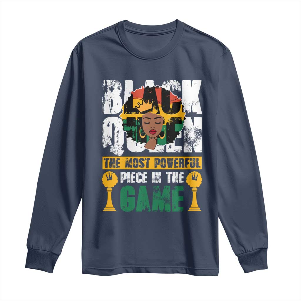 Black Queen Long Sleeve Shirt The Most Powerful Piece In The Game Afro Melanin