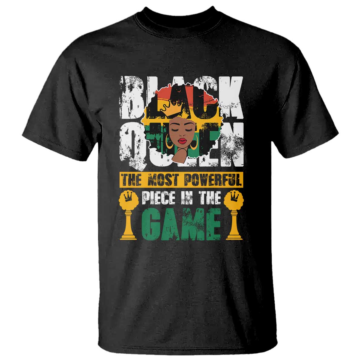 Black Queen T Shirt The Most Powerful Piece In The Game Afro Melanin