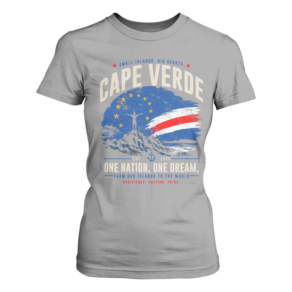 Cape Verde Small Islands Big Hearts Pride T Shirt For Women Cabo Verde One Nation One Dream Distressed Flag