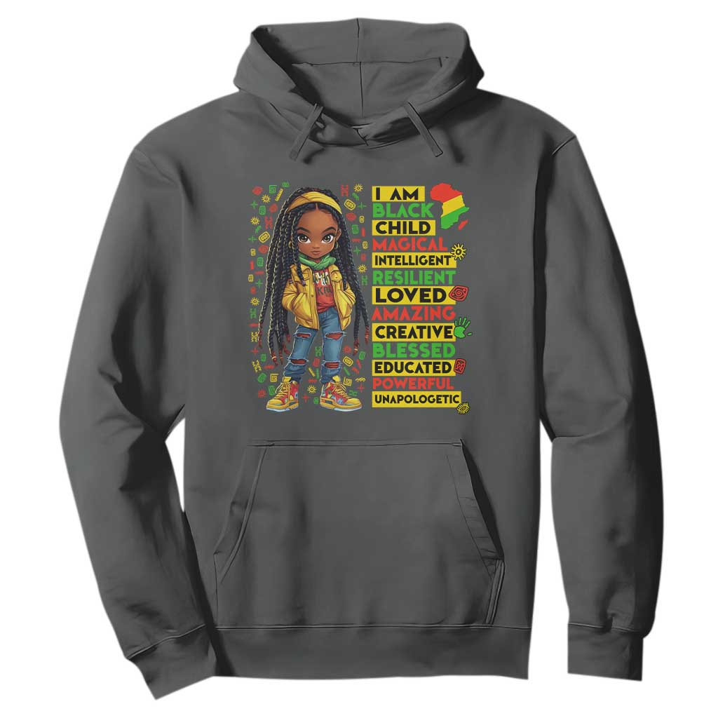 I Am Black Child Locd Girl Hoodie African Pride Black History Month