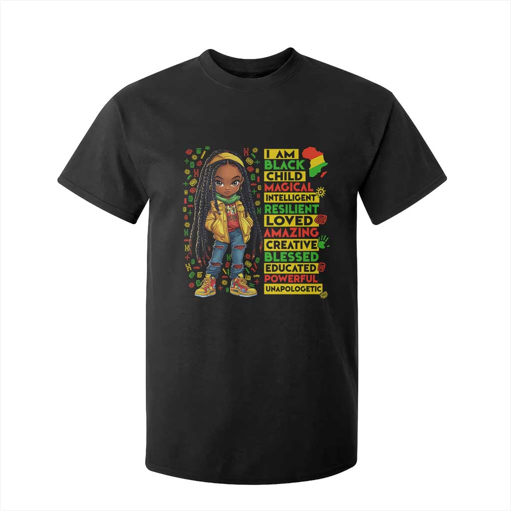 I Am Black Child Locd Girl T Shirt For Kid African Pride Black History Month