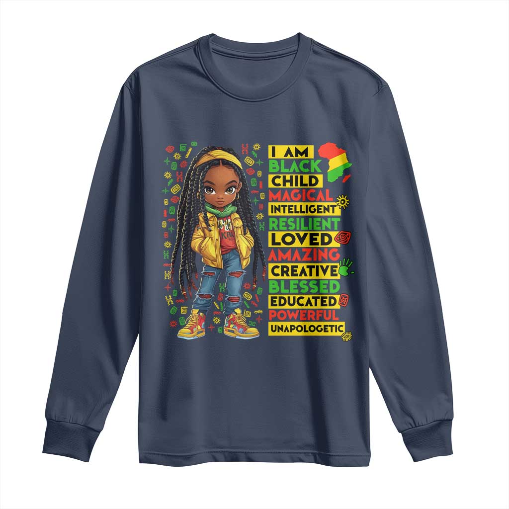 I Am Black Child Locd Girl Long Sleeve Shirt African Pride Black History Month