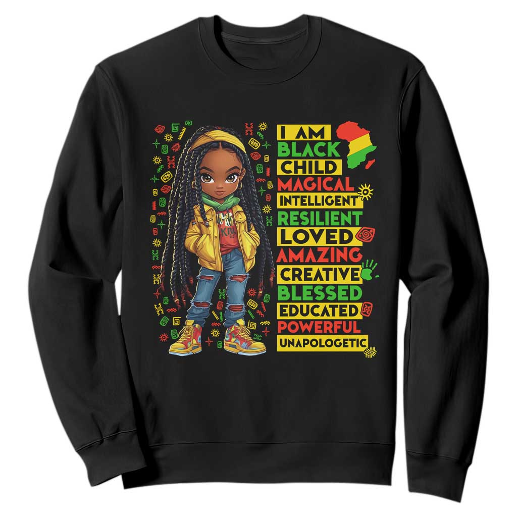 I Am Black Child Locd Girl Sweatshirt African Pride Black History Month