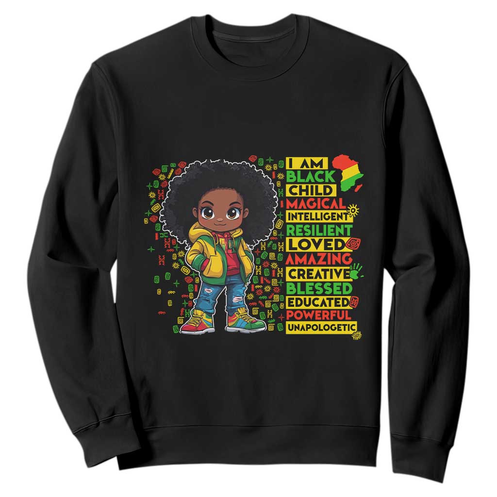 I Am Black Child Afro Girl Sweatshirt African American Pride Black History Month