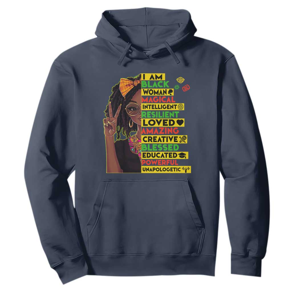 I Am Black Woman With Locd Hoodie African Pride Black History Month