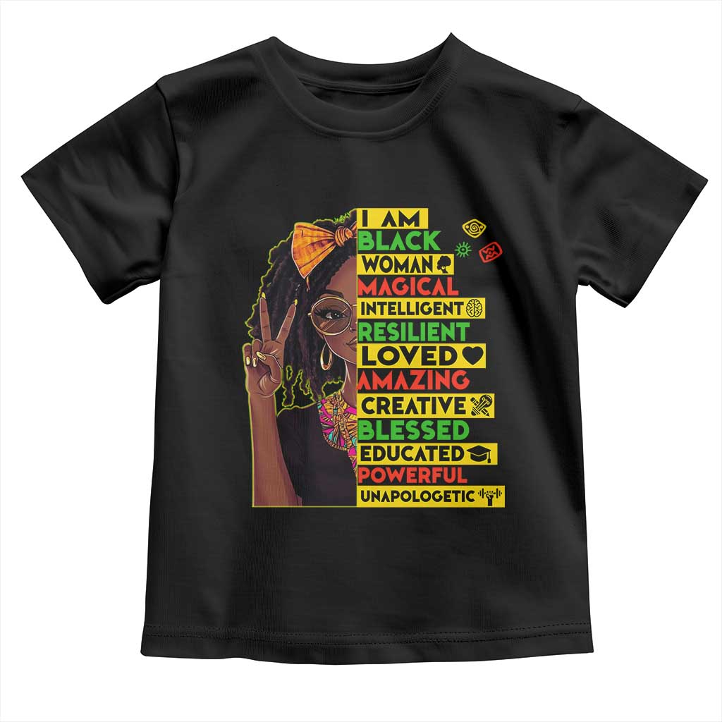 I Am Black Woman With Locd Toddler T Shirt African Pride Black History Month