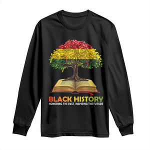 African Roots Pride Long Sleeve Shirt Honoring The Past Inspiring The Future Black History Month