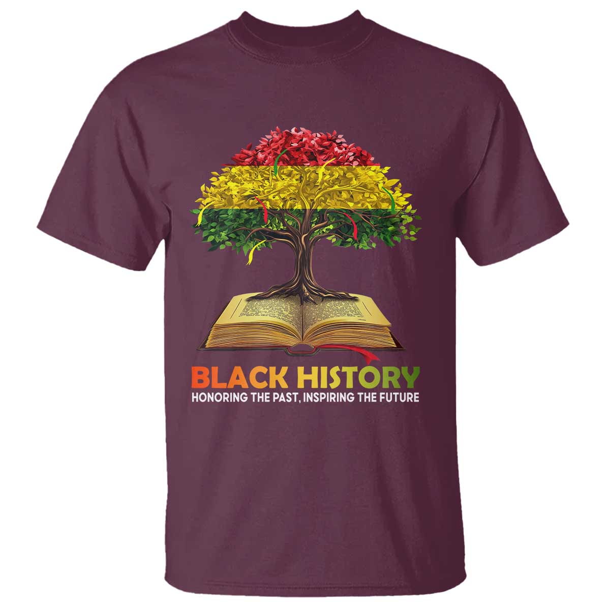 African Roots Pride T Shirt Honoring The Past Inspiring The Future Black History Month