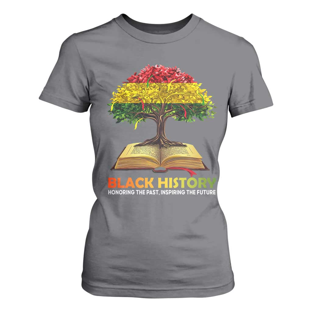 African Roots Pride T Shirt For Women Honoring The Past Inspiring The Future Black History Month