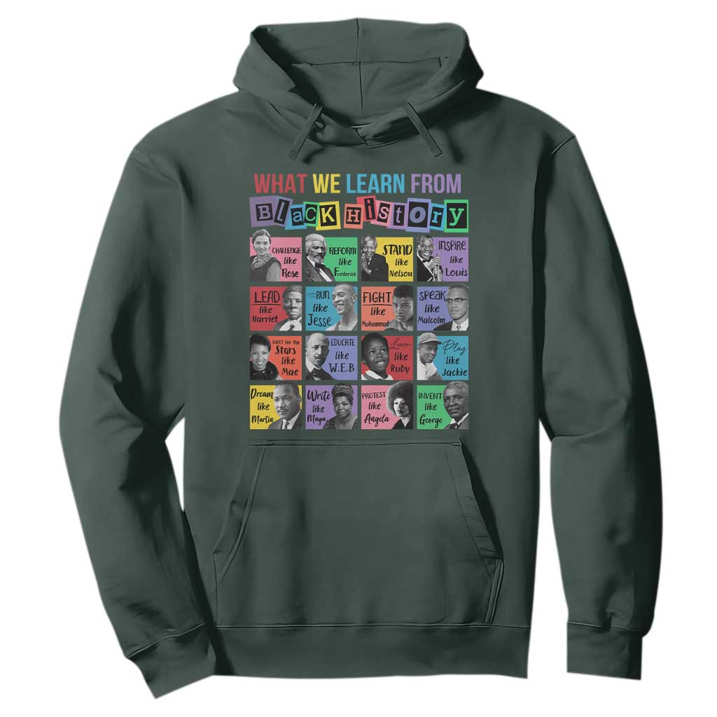 What We Learn From Black History Hoodie Black Excellence Civil Rights Leaders