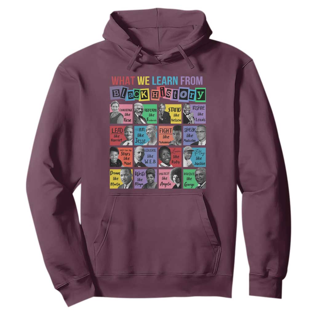 What We Learn From Black History Hoodie Black Excellence Civil Rights Leaders