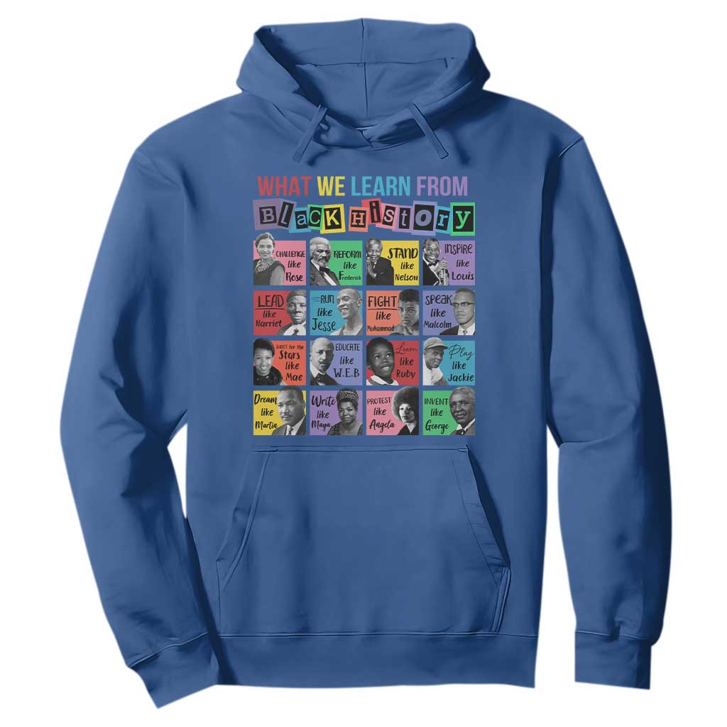 What We Learn From Black History Hoodie Black Excellence Civil Rights Leaders