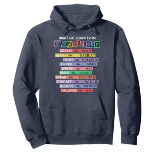 What We Learn From Black History Hoodie Black Excellence African Roots Pride TS02
