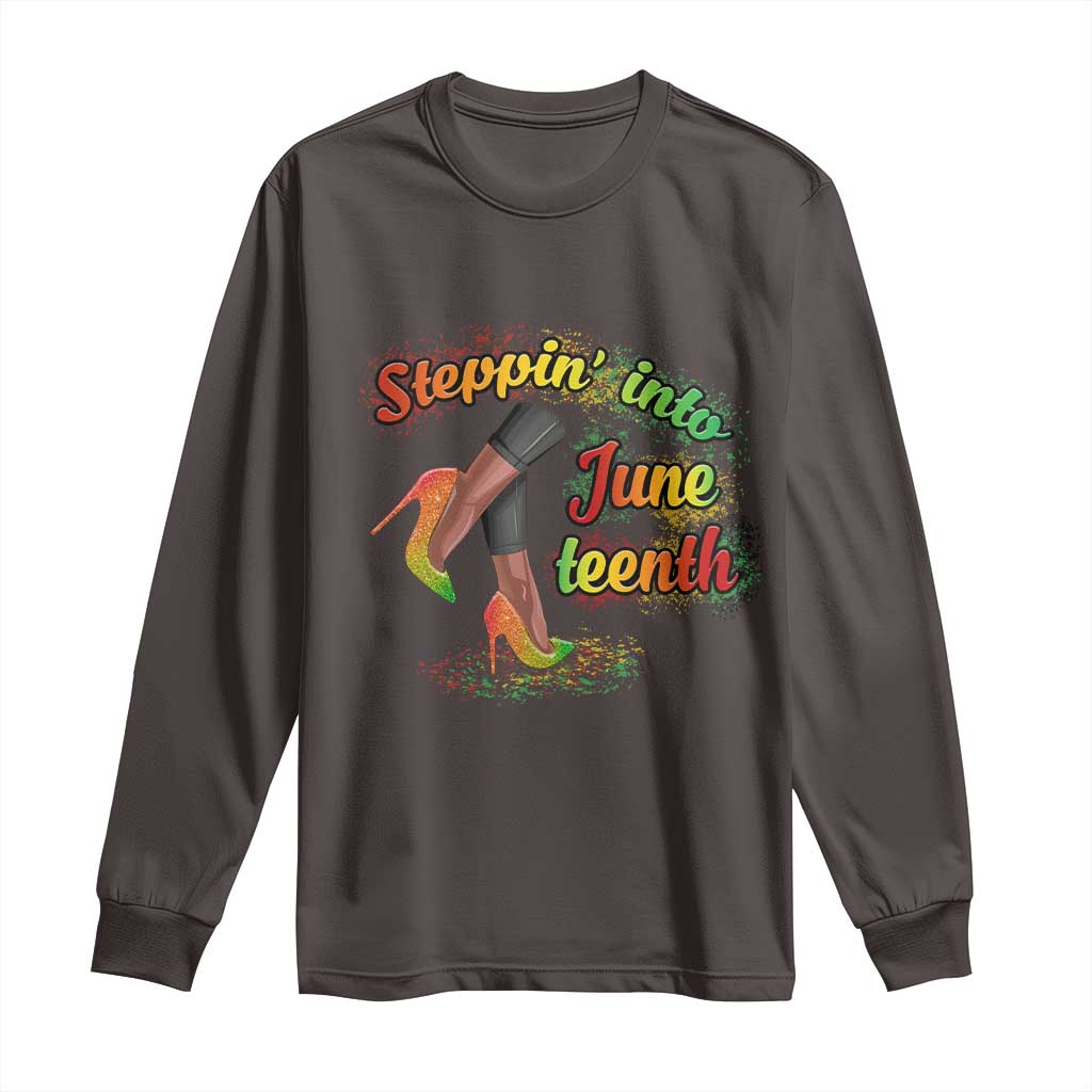 Stepping Into Juneteenth Long Sleeve Shirt High Heels African American Black History