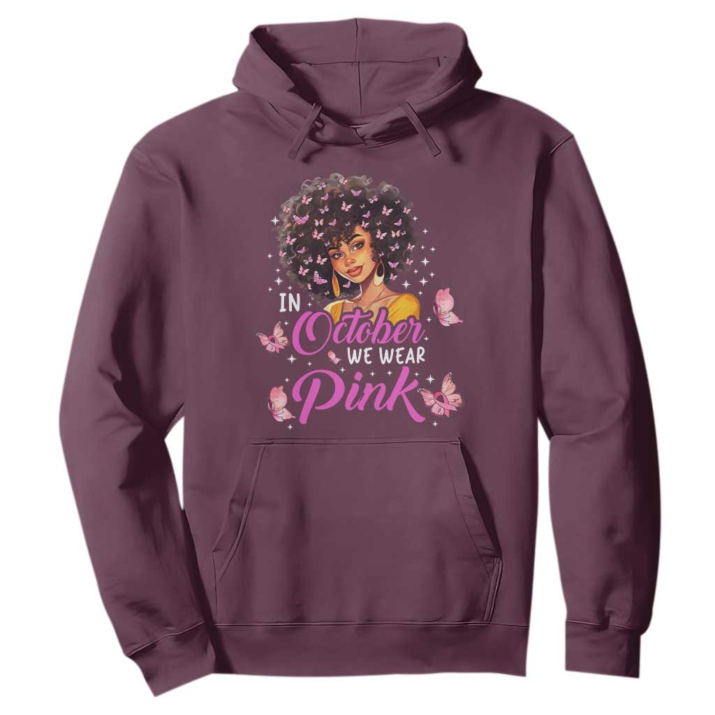 Breast Cancer Awareness Hoodie In October We Wear Pink Black Afro Woman