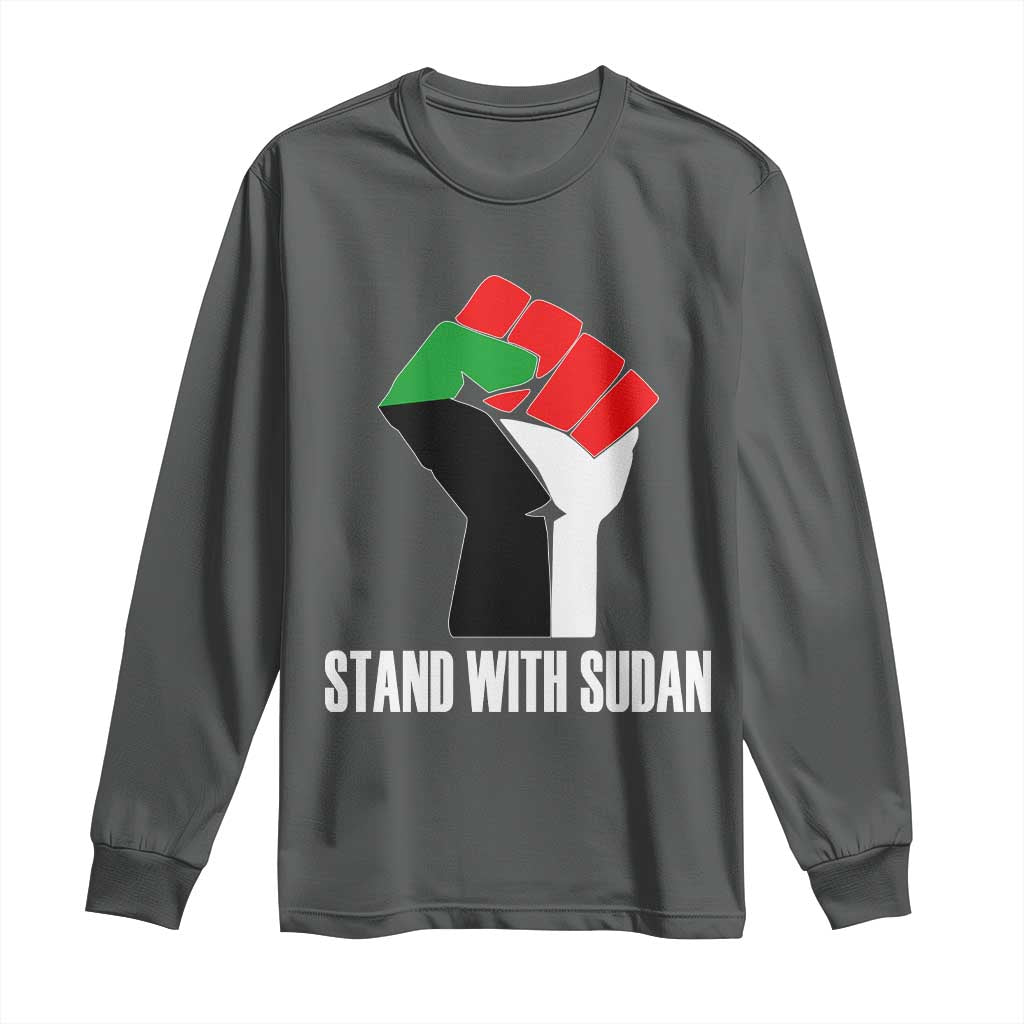 Stand With Sudan Power Fist Long Sleeve Shirt Sudan Flag Activist Peace and Protest