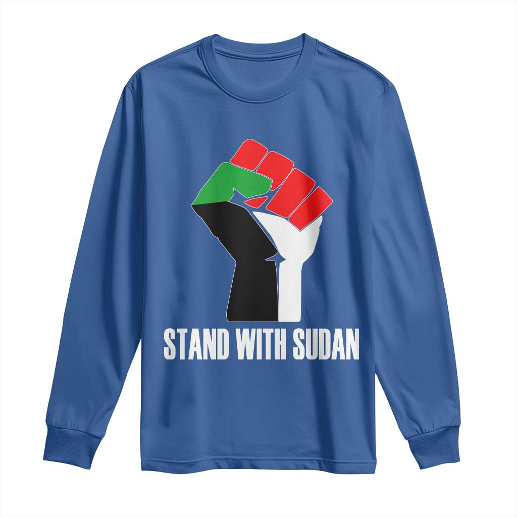 Stand With Sudan Power Fist Long Sleeve Shirt Sudan Flag Activist Peace and Protest