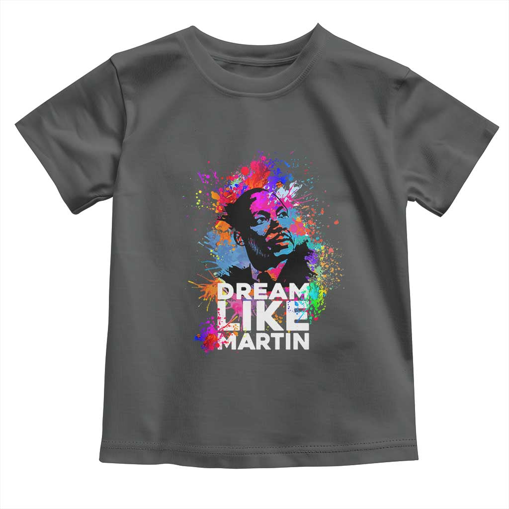 Dream Like Martin Baby Shirt MLK American Civil Rights Leader Inspiration
