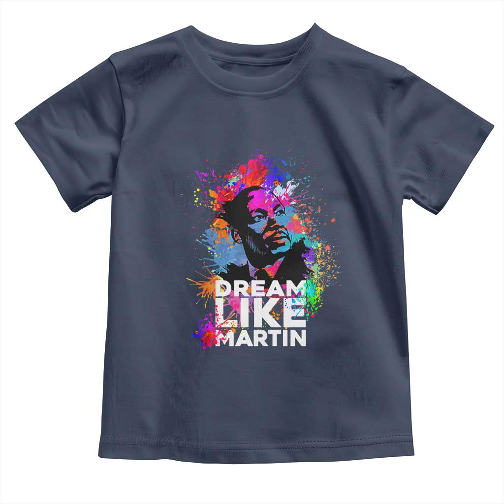 Dream Like Martin Baby Shirt MLK American Civil Rights Leader Inspiration