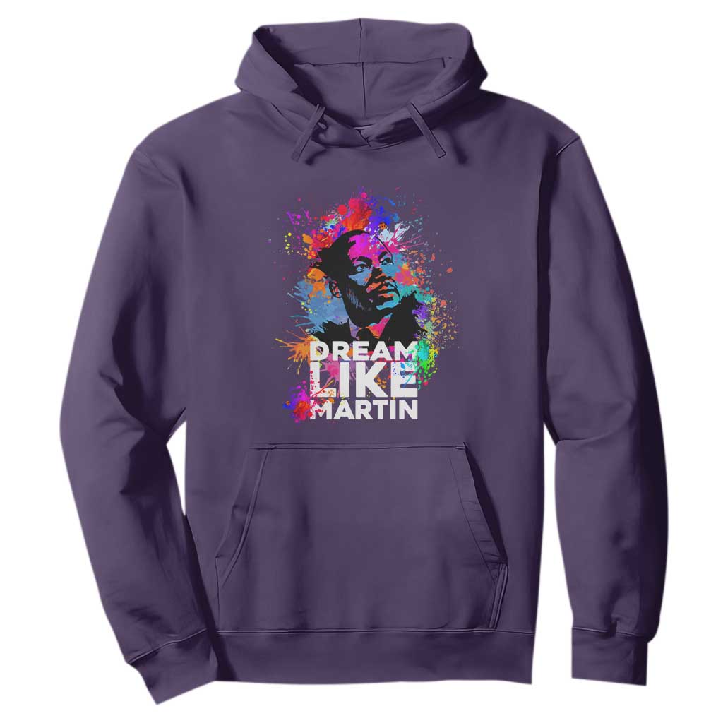 Dream Like Martin Hoodie MLK American Civil Rights Leader Inspiration