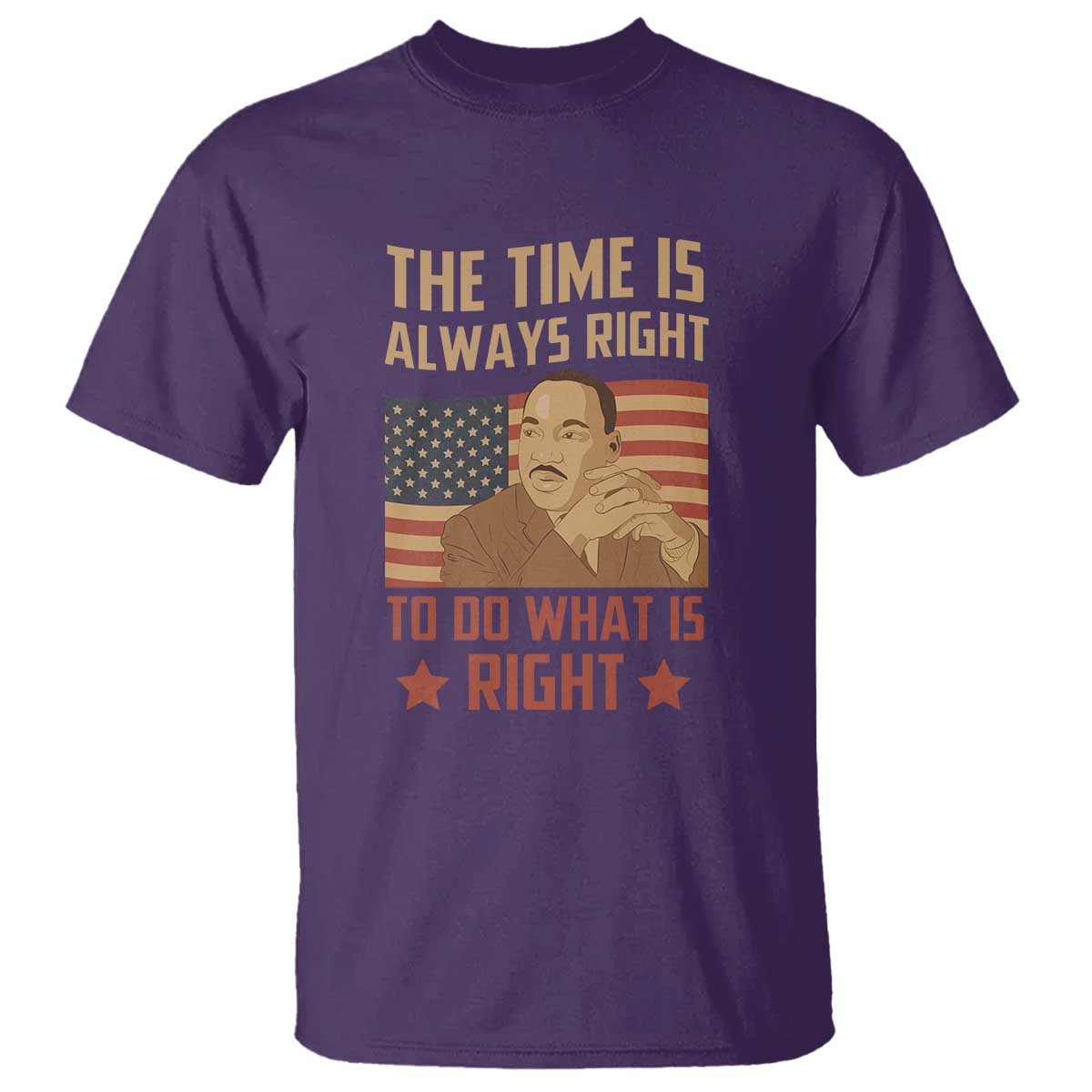 MLK Quotes T Shirt The Time Always Right To Do What Is Right Retro American Flag