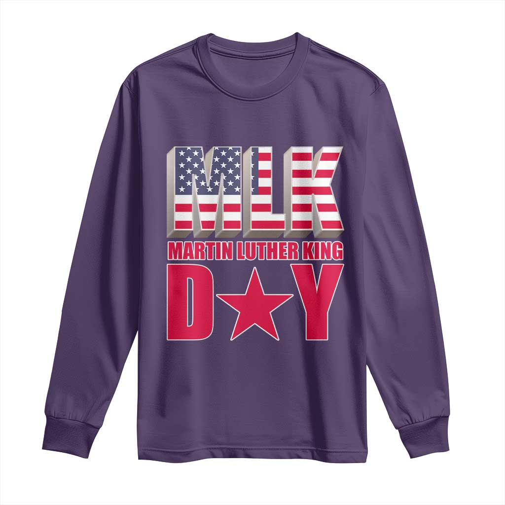 MLK Day Long Sleeve Shirt Martin Luther King Jr American Civil Rights Leader